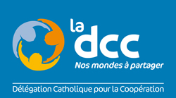 la DCC (Délégation Catholique pour la Coopération)